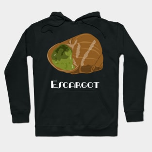 Escargot FOGS FOOD FRENCH 5 Hoodie